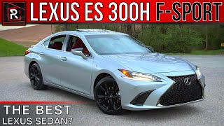 The 2023 Lexus ES 300h FSport Is A Lexus Sedan At Its Best With An Electrified Flair [upl. by Laden]