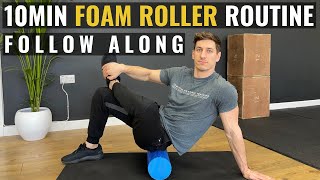 10 minute Full Body Foam Roller Routine I FOLLOW ALONG [upl. by Burn]