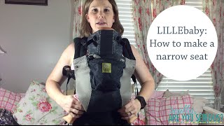 Lillebaby how to make a narrow seat [upl. by Gaskins958]