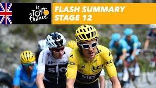 Flash Summary  Stage 12  Tour de France 2018 [upl. by Annam]