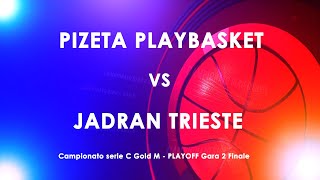 Pizeta Playbasket vs Jadran Trieste [upl. by Ephraim]