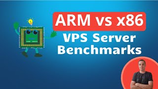 ARM vs x86 VPS Server Benchmarks [upl. by Malloy]