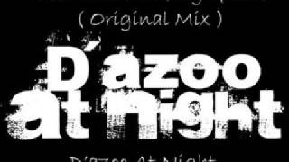 Dazoo At Night  Feel That Fucking Groove  Extended Mix [upl. by Morissa]