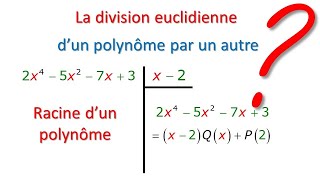 Division euclidienne dun polynôme par un autre [upl. by Nyrhtac]