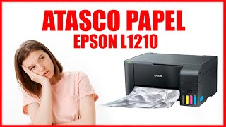 ATASCO DE PAPEL EPSON L1210 [upl. by Gensler]