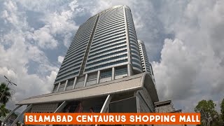 Islamabad Centaurus Shopping Mall  Meher Abad [upl. by Olathe]