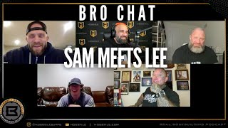 SAM SULEK MEETS LEE PRIEST  Fouad Abiad Iain Valliere amp Mike Van Wyck  Bro Chat 151 [upl. by Epuladaugairam]