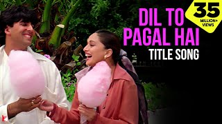 Dil To Pagal Hai Song  Shah Rukh Khan Madhuri Karisma Akshay  Lata Mangeshkar Udit Narayan [upl. by Festa]