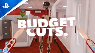 Budget Cuts  Launch Trailer  PS VR [upl. by Dulci]