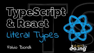 React Components amp Literal Types ita [upl. by Tartan]