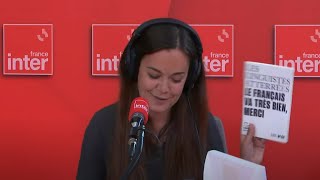 Comment surmonter un chagrin d’amour linguistique  La Chronique linguiste de Laélia Veron [upl. by Iatnohs869]