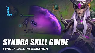 Syndra Skill Guide  Wild Rift [upl. by Ezirtaeb]