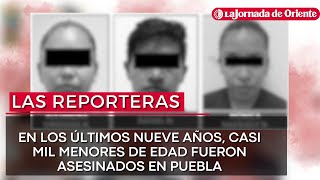 En los últimos nueve años casi mil menores de edad fueron asesinados en Puebla [upl. by Nosnehpets]