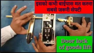 Goods lift door lock workingHow to check door lock of goods liftElevator door lock [upl. by Kopple655]