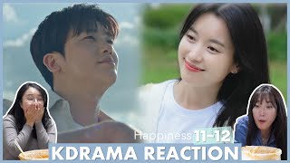 Happiness EP 1112 final reaction by Koreans Saebom amp Yihyun finding happiness [upl. by Etka]