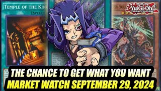 The Chance To Get What You Want YuGiOh Market Watch September 29 2024 [upl. by Mingche]