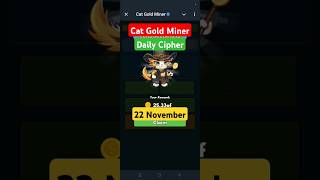 Catgm Daily Cipher Solved 22 November  Cat Gold Miner Daily Cipher Today  Daily Cipher 22 November [upl. by Ro]