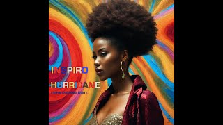 Inspiro  Hurricane Inspiro Afro Groove Remix [upl. by Ianahs]