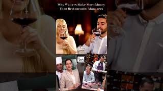 Waiters Earn More Than Restaurant Managers finedining [upl. by Nawad375]