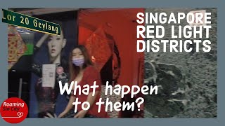 How Red Light Districts in Singapore Has Changed One Year Into The Pandemic [upl. by Yssep120]