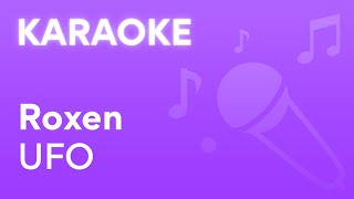 Roxen  UFO  Karaoke [upl. by Dido236]