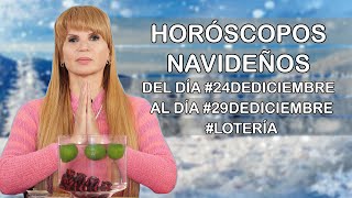 Horoscopos Navideños del dia 24deDiciembre al dia 29deDiciembre [upl. by Vharat]