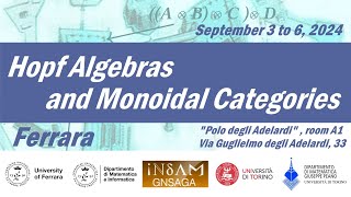 Hopf Algebras and Monoidal Categories  Day 3 [upl. by Jr]