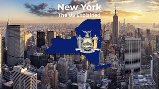 New York  The US Explained [upl. by Otrebireh653]