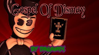 SFM BATIM Gospel Of Dismay Song by Dagames [upl. by Berkley]