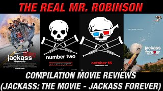 JACKASS Movie Reviews 2002  2022 JACKASS THE MOVIE NUMBER TWO 3D AND JACKASS FOREVER [upl. by Alyehc]