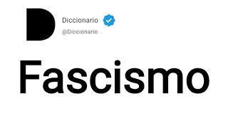 Fascismo Significado En Español [upl. by Caterina]