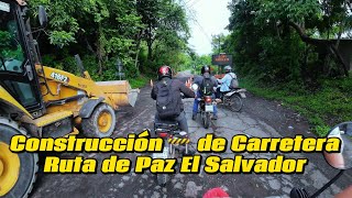 Nueva Carretera en Construcción 🚧 en Morazán El Salvador 🇸🇻 [upl. by Sliwa621]