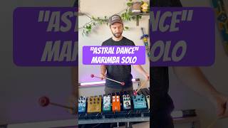 “Astral Dance” MARIMBA SOLO shorts marimba pasic music percussion percussionist fyp [upl. by Ynaffat]