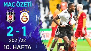 Beşiktaş 21 Galatasaray MAÇ ÖZETİ  10 Hafta  202122 [upl. by Beatriz541]