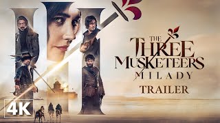 The Three Musketeers  Milady  Official Trailer in 4K [upl. by Ahk]