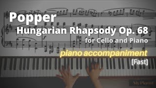 Popper  Hungarian Rhapsody Op 68 PIano Accompaniment Fast [upl. by Ricardama]