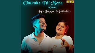 Chura Ke Dil Mera [upl. by Ettelrac]