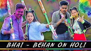 BHAI  BEHAN ON HOLI  Rachit Rojha [upl. by Lucier]