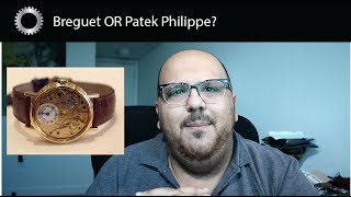 Breguet OR Patek Philippe  The Ultimate Luxury Watches  Federico Talks Watches [upl. by Zelle608]