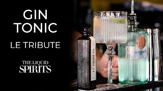 CÓMO HACER UN GIN TONIC CON LE TRIBUTE [upl. by Gerald279]