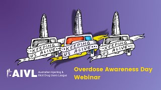 Overdose Awareness Day Webinar [upl. by Lamahj]