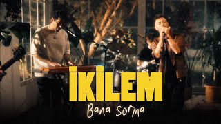 İkilem  Bana Sorma Official Video [upl. by Demp]