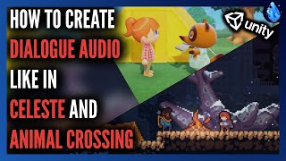 How to Create Dialogue Audio like in Celeste and Animal Crossing using Unity [upl. by Slinkman]