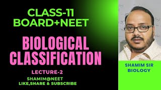 L2BIOLOGICAL CLASSIFICATION in one hour  Full Chapter Revision  Class 11 NEET [upl. by Arbas]