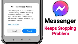 Messenger Keeps Stopping Problem 2024  Fix Messenger Keeps Stopping Problem [upl. by Gaige]