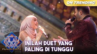 INI TERBAIK Duet Spesial Lesti Dengan Ridho Rhoma  ROAD TO KILAU RAYA [upl. by Meibers]