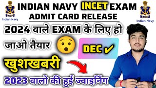 Indian Navy INCET New Admit Card 2024  navy admit card  Navy re admit card 2024 [upl. by Nueormahc]