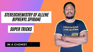 Stereochemistry of Allene Biphenyl Spirane  Super Tricks [upl. by Wales]