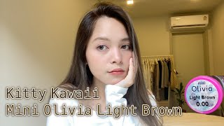 Mini Olivia Light Brown Kitty Kawaii I รีวิว คอนแทคเลนส์ สีน้ำตาล [upl. by Michele]