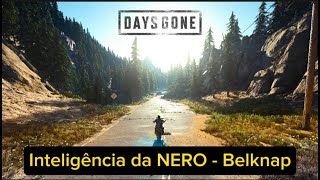 Days Gone  Inteligência da NERO Belknap [upl. by Acisse]